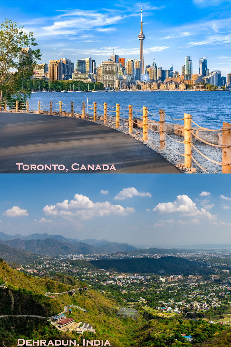 Two views of cities: Toronto, Canada with the CN Tower and Dehradun, India with green landscapes.